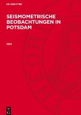 Seismometrische Beobachtungen in Potsdam, Seismometrische Beobachtungen in Potsdam (1954)
