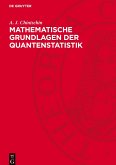 Mathematische Grundlagen der Quantenstatistik
