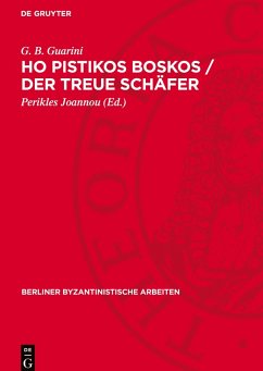 Ho pistikos boskos / Der treue Schäfer - Guarini, G. B.