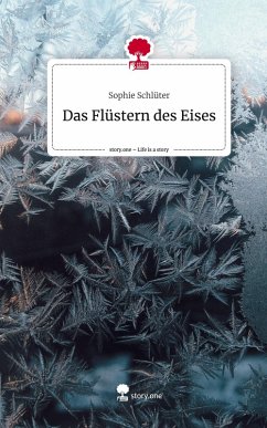 Cover Das Flüstern des Eises. Life is a Story - story.one