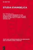 Studia Evangelica, [Vol. I.], Papers presented to the international congress on the four gospels in 1957 held at Christ Church, Oxford, 1957