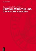 Kristallstruktur und chemische Bindung