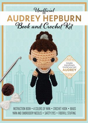 Unofficial Audrey Hepburn Book and Crochet Kit Unofficial Audrey Hepburn Book and Crochet Kit