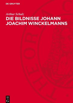 Cover Die Bildnisse Johann Joachim Winckelmanns