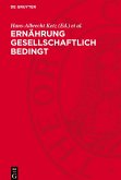 Ernährung gesellschaftlich bedingt