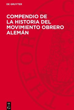 Compendio de la Historia del Movimiento Obrero Alemán