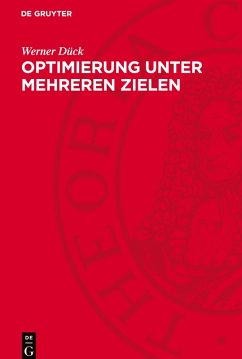 Optimierung unter mehreren Zielen - Dück, Werner