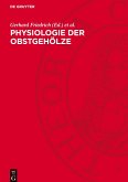 Physiologie der Obstgehölze Physiologie der Obstgehölze