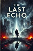 The Last Echo The Last Echo