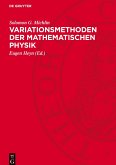 Variationsmethoden der mathematischen Physik