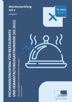 Cover Fachmann / Fachfrau für Restaurants und Veranstaltungsgastronomie (AO 2022). Abschlussprüfung Teil 2. Aufgaben