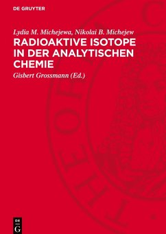 Cover Radioaktive Isotope in der analytischen Chemie