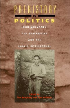 Prehistory To Politics (eBook, ePUB) - Bonyhady, Tim; Griffiths, Tom