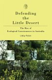 Defending The Little Desert (eBook, ePUB) Defending The Little Desert (eBook, ePUB)