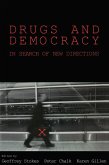 Drugs And Democracy (eBook, ePUB) Drugs And Democracy (eBook, ePUB)