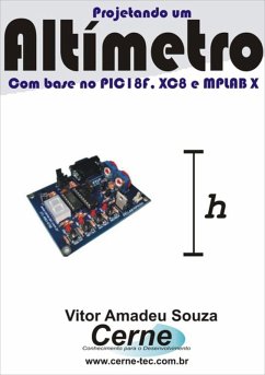 Projetando Um Altímetro (eBook, PDF) - Souza, Vitor Amadeu Projetando Um Altímetro (eBook, PDF) - Souza, Vitor Amadeu