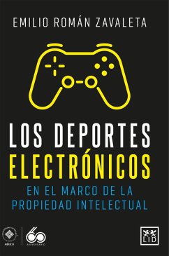 Cover Los deportes electrónicos en el marco de la propiedad intelectual (eBook, ePUB)