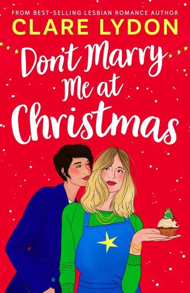 Don't Marry Me At Christmas (eBook, ePUB) Don't Marry Me At Christmas (eBook, ePUB)
