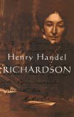 Henry Handel Richardson Vol 1 (eBook, ePUB) Henry Handel Richardson Vol 1 (eBook, ePUB)