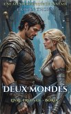 Deux mondes (Boria, #3) (eBook, ePUB) Deux mondes (Boria, #3) (eBook, ePUB)