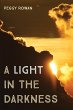 A Light in the Darkness (eBook, ePUB) - Bild 1