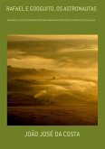 Rafael E Googuito, Os Astronautas (eBook, PDF)