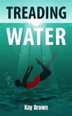 Treading Water (eBook, ePUB) Treading Water (eBook, ePUB)