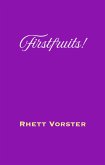 Firstfruits! (eBook, ePUB)