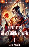 Inherited the Devouring Power (eBook, ePUB) Inherited the Devouring Power (eBook, ePUB)