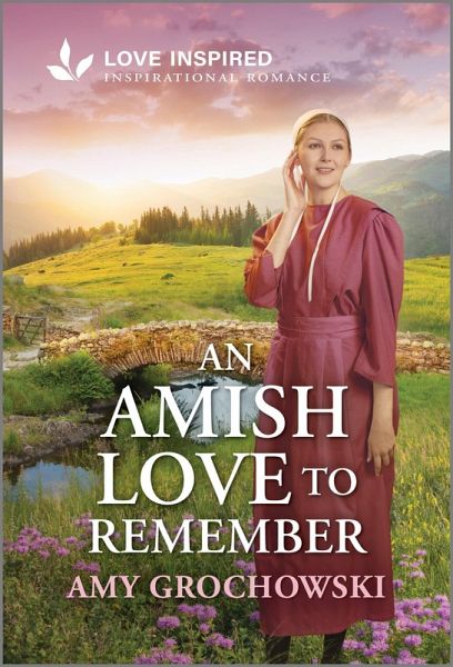 An Amish Love to Remember (eBook, ePUB) An Amish Love to Remember (eBook, ePUB)