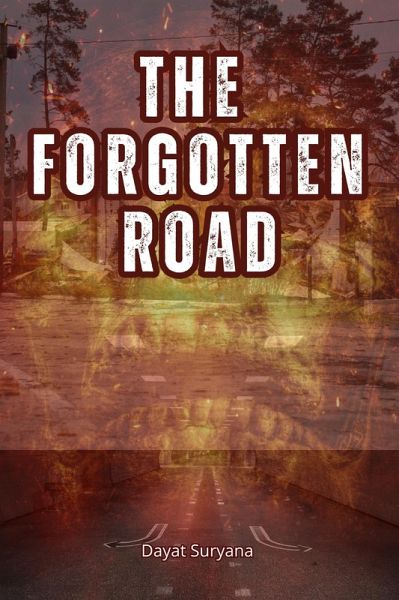 The Forgotten Road (eBook, ePUB)