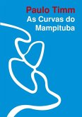 As Curvas Do Mampituba (eBook, ePUB)