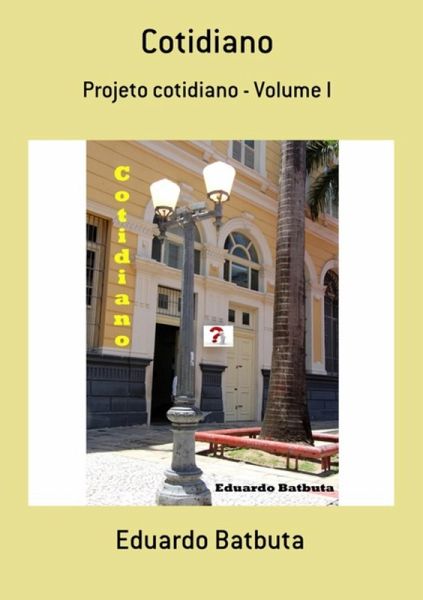 Cotidiano (eBook, ePUB) Cotidiano (eBook, ePUB)