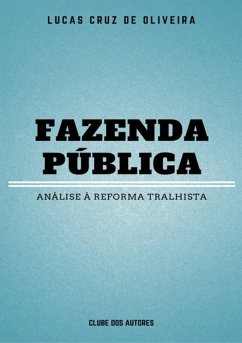 Cover Fazenda Pública: Análise Á Reforma Trabalhista (eBook, ePUB)