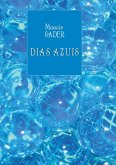 Dias Azuis (eBook, ePUB)