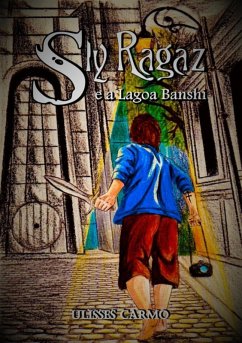 Cover Sly Ragaz E A Lagoa Banshi (eBook, ePUB)