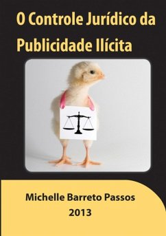 O Controle Jurídico Da Publicidade Ilícita (eBook, ePUB) - Passos, Michelle Barreto