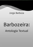 Barbozeira: Antologia Textual (eBook, ePUB)