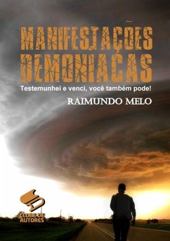 Manifestações Demoníacas (eBook, ePUB) - de Melo, Raimundo Batista Fernandes