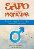 Nem Sapo Muito Menos Príncipe (eBook, ePUB)