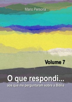 Cover O Que Respondi... (volume 7) (eBook, ePUB)