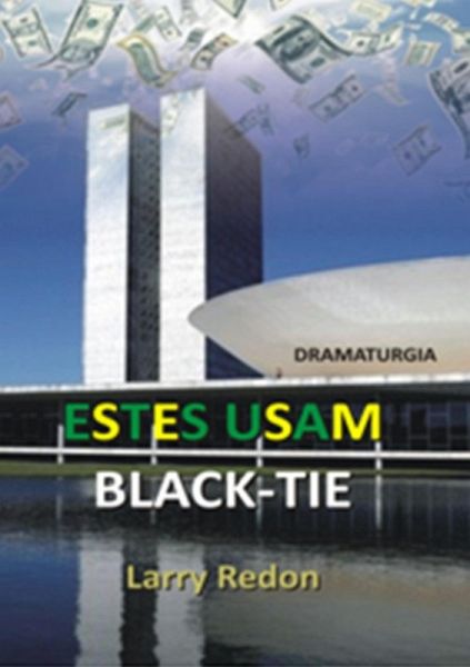 Estes Usam Black-tie (eBook, ePUB)