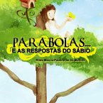 Parábolas E As Respostas Do Sábio (eBook, ePUB)