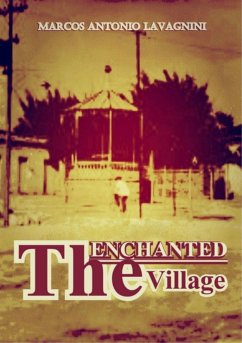 Cover The Enchanted Village (eBook, ePUB)