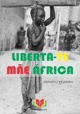 Liberta-te Mãe Africa (eBook, PDF)