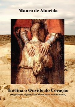 Cover Inclina O Ouvido Do Coração (eBook, ePUB)