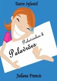 Palavrinhas & Palavrões (eBook, ePUB) Palavrinhas & Palavrões (eBook, ePUB)
