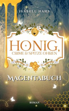 Cover Honig, Crime & spitze Ohren - Magentabuch (eBook, ePUB)
