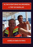 Altas Aventuras Na Indonésia (eBook, PDF)
