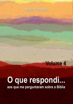 Cover O Que Respondi... (volume 4) (eBook, ePUB)
